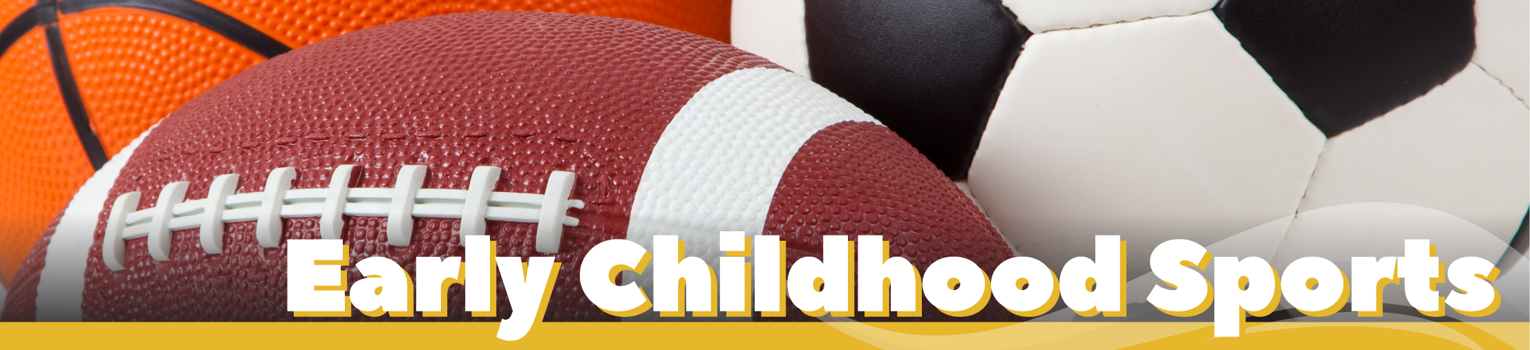 Early Childhood Sports