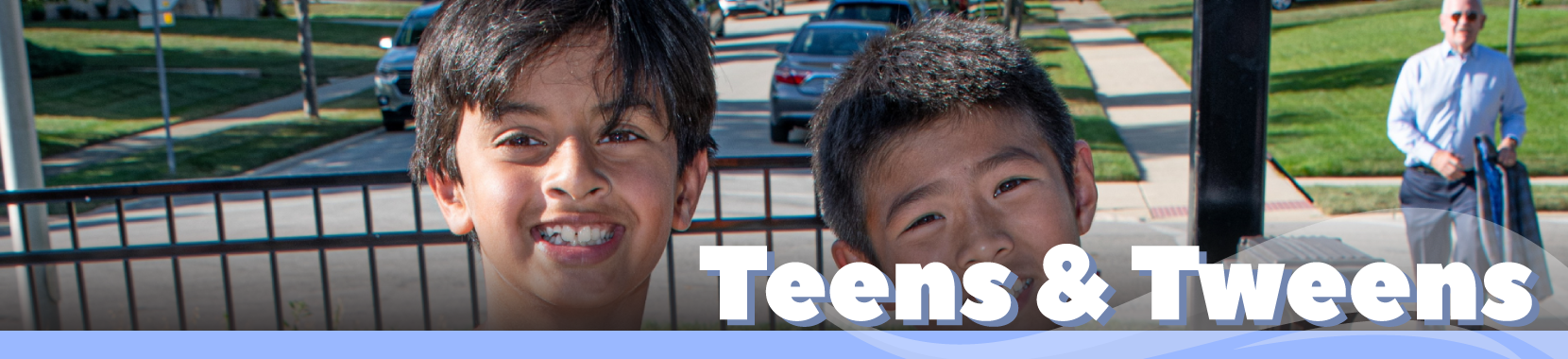 Programs for Teens and Tweens
